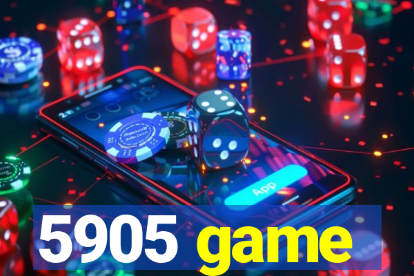 5905 game
